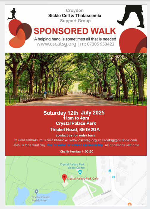 Croydon Sickle Cell & Thalassemia Support Group (@cscatsg) on Twitter photo Two weeks to go until our annual sponsored walk. Contacts us for a sponsorship form or if you prefer you can pay the £10 entry fee and join us for a walk around the beautiful Crystal Palace Park. cscatsg@outlook.com Two weeks to go until our annual sponsored walk. Contacts us for a sponsorship form or if you prefer you can pay the £10 entry fee and join us for a walk around the beautiful Crystal Palace Park. cscatsg@outlook.com
