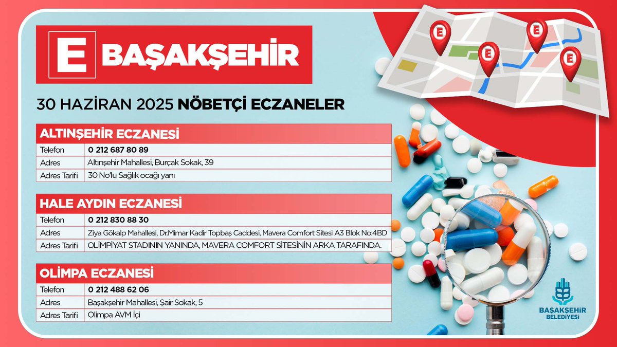 🗓️ 30 Haziran Pazartesi
📍 Başakşehir Nöbetçi Eczaneler
🤲 Sağlıklı günler dileriz.
 #MutluluğunŞehriBaşakşehir