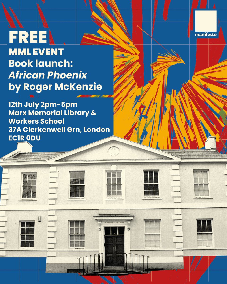 Manifesto Press Co-operative (@manifesto_press) on Twitter photo 🔥 Africa's story is being rewritten - and you're invited to the revolution. Join us at <a href="/MarxLibrary/">MarxMemorialLibrary</a> for the launch of African Phoenix by Roger McKenzie. 12 July, 2PM - 5PM. Special prices + signing.
eventbrite.co.uk/e/book-launch-…
#AfricanPhoenix #Decolonise #ManifestoPress 🔥 Africa's story is being rewritten - and you're invited to the revolution. Join us at <a href="/MarxLibrary/">MarxMemorialLibrary</a> for the launch of African Phoenix by Roger McKenzie. 12 July, 2PM - 5PM. Special prices + signing.
eventbrite.co.uk/e/book-launch-…
#AfricanPhoenix #Decolonise #ManifestoPress