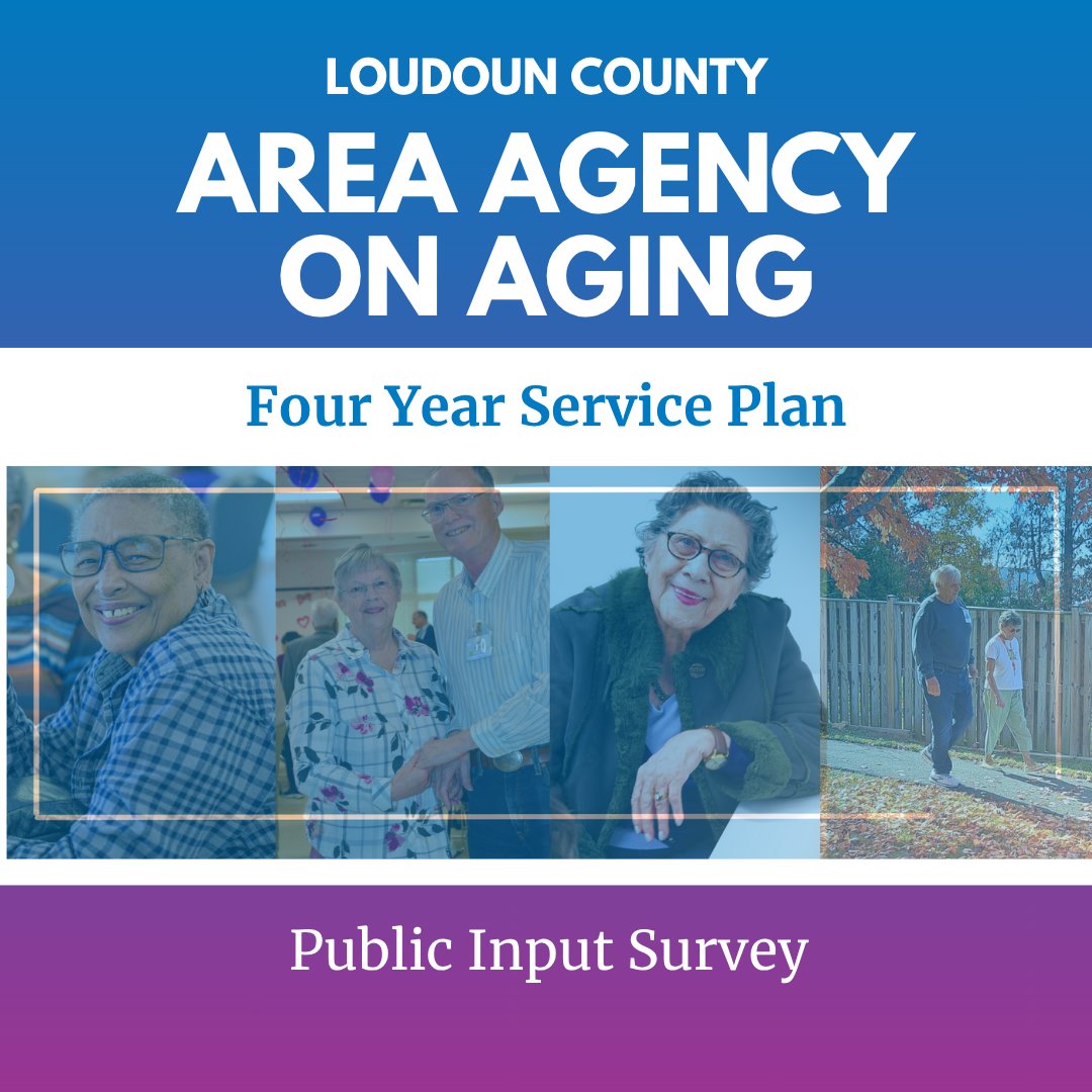 Loudoun County Area Agency on Aging (AAA) is currently developing its Fiscal Year 2026 Area Plan, a comprehensive four-year roadmap for serving the community.

View the draft plan and submit form on loudoun.gov/aaa.