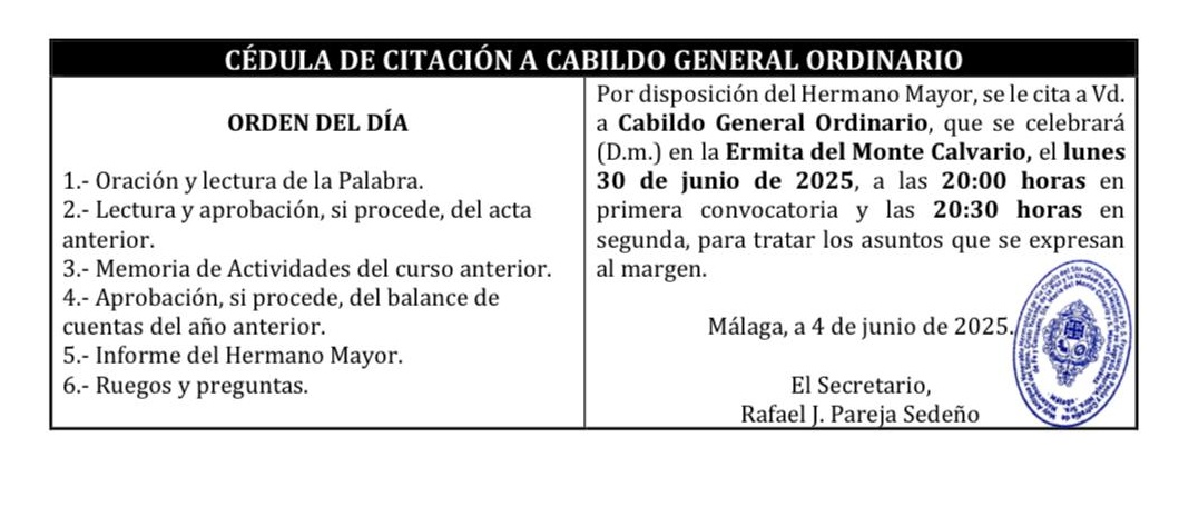 📣 CONVOCATORIA | ¡Recuerda! En el día de hoy, la Hermandad celebrará Cabildo General Ordinario. ¡Tú participación es fundamental! #CofradíasMLG

⛪️ Ermita del Monte Calvario.
📅 Lunes, 30 de junio.
🕰 20:00h. (1ª convocatoria).
🕰 20:30h. (2ª convocatoria).