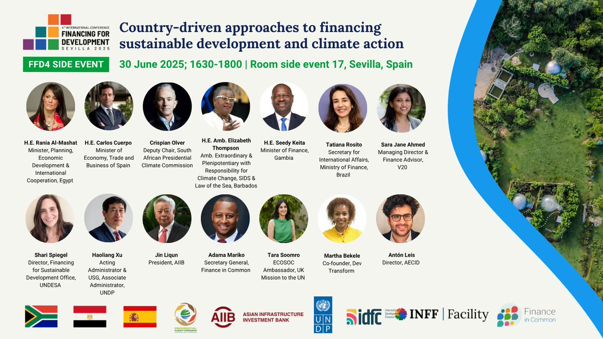 INFFfacility's tweet image. HAPPENING SOON! Join us in Room side event 17 or ONLINE!
📌 #FFD4 high level side event "Country-driven approaches to financing #SustDev & #ClimateAction"
🗓️ Mon 30 June | 1630–1800 CEST
🔗 Concept note & agenda: lnkd.in/g5XTN2b4
🎥 Watch live: lnkd.in/gfvM7mCQ