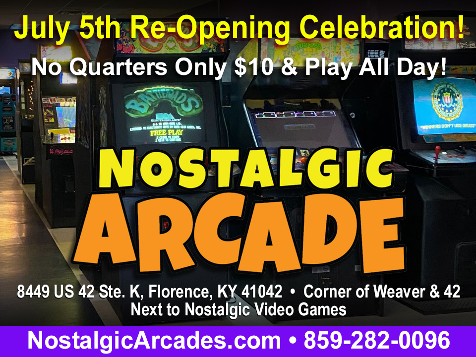 Celebrate on July 5th of our recent move and the reopening of Nostalgic Arcade. 
We are offering this day only with one entry, your second entry is half price. 
8449 US 42, Ste K, Florence, KY 41042
nostalgicarcades.com
(859) 282-0096
🕹️🎮👾
#nostalgic #gaming #arcade