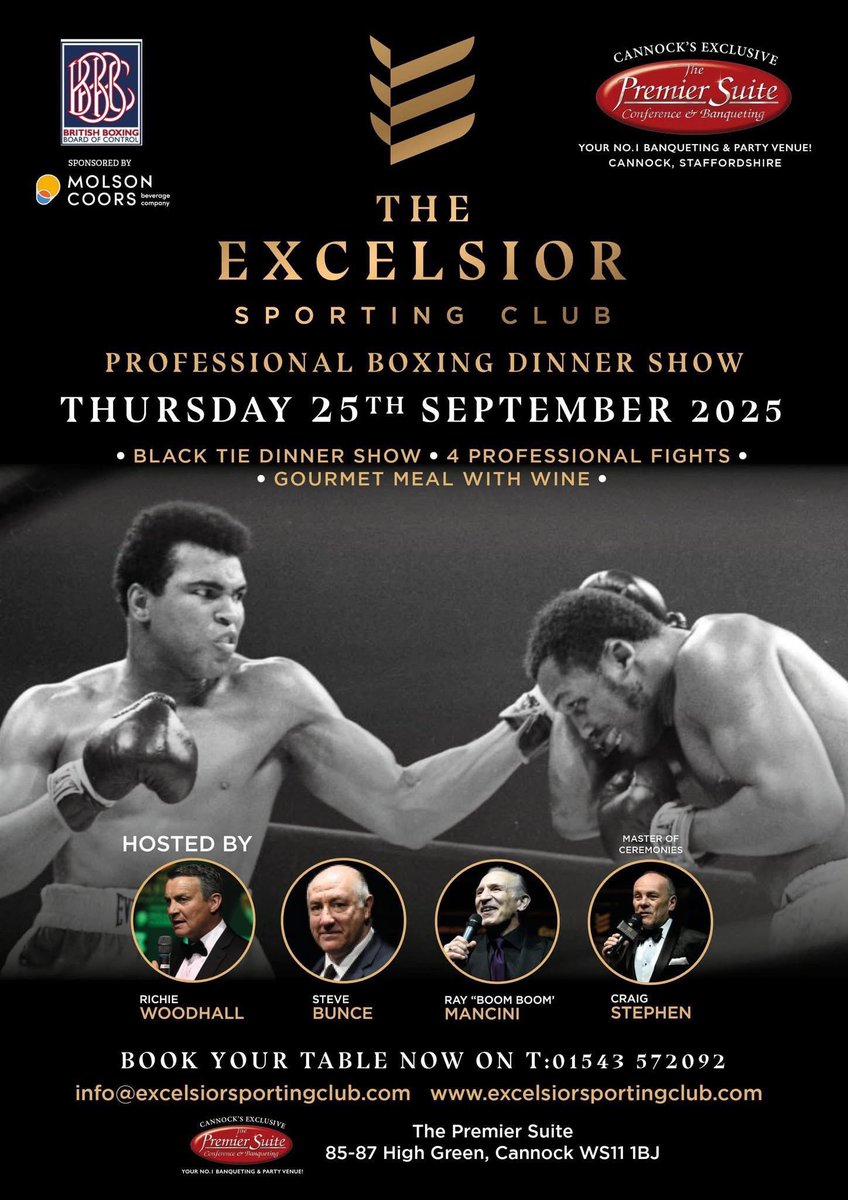 The Excelsior Sporting Club (@excelsiorsc1) on Twitter photo Table reservations are now being taken for the next Excelsior Sporting Club Boxing Dinner Show on Thursday 25th Sept <a href="/ThePremierSuite/">The Premier Suite</a> in Cannock Staffordshire
Gourmet Meal, 4 Professional Fights & the Best Hosts in the UK
T: 01543572092 Opt1
Book Here: letsbookfor.com/excelsior/s/s5… Table reservations are now being taken for the next Excelsior Sporting Club Boxing Dinner Show on Thursday 25th Sept <a href="/ThePremierSuite/">The Premier Suite</a> in Cannock Staffordshire
Gourmet Meal, 4 Professional Fights & the Best Hosts in the UK
T: 01543572092 Opt1
Book Here: letsbookfor.com/excelsior/s/s5…