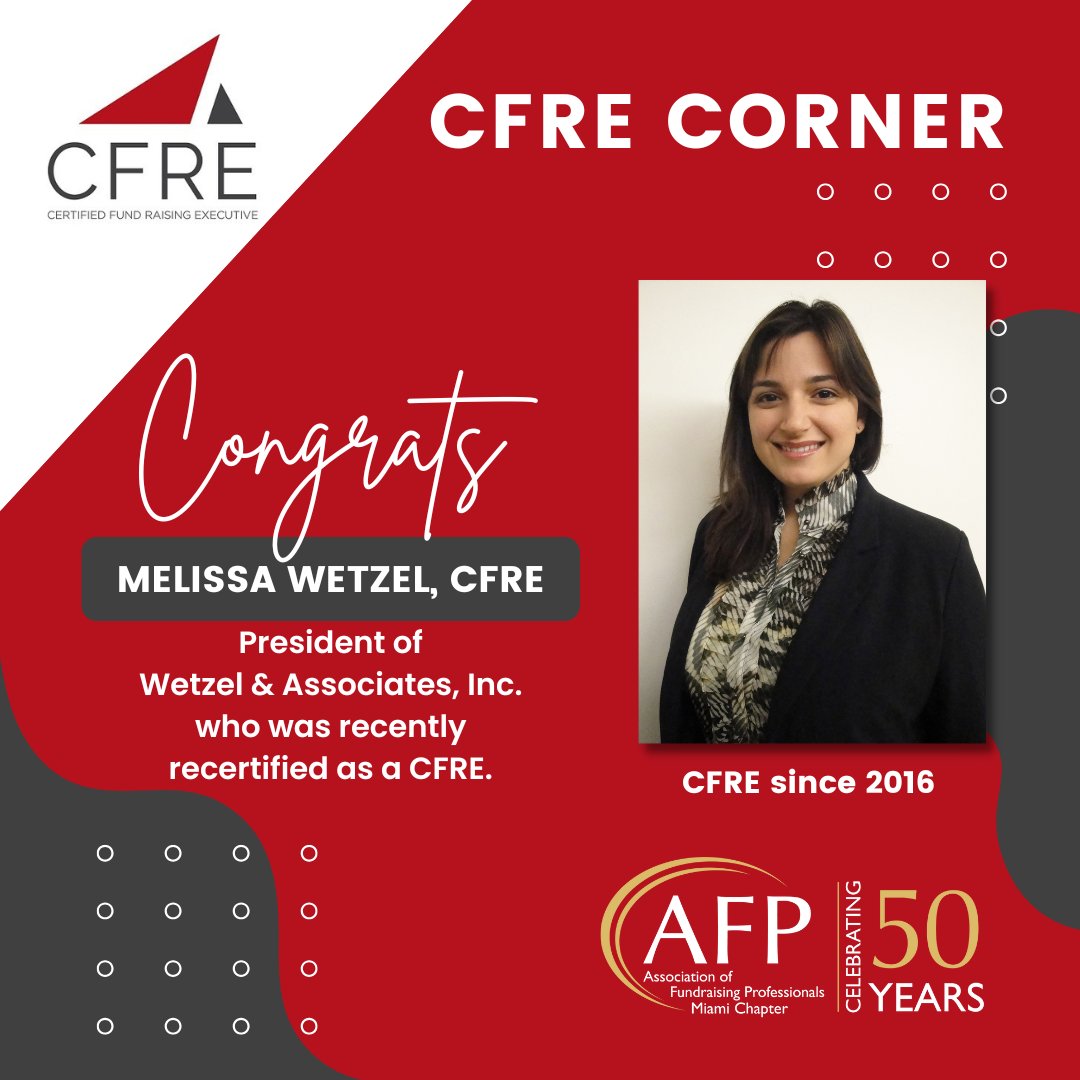 Congratulations to Melissa Wetzel, CFRE, a dedicated member of the AFP Miami Board and past President, on her successful recertification for the CFRE credential.

#cfreinternational #certification #afpmiami #afpmember #congratulations #membermonday #membershipmonday