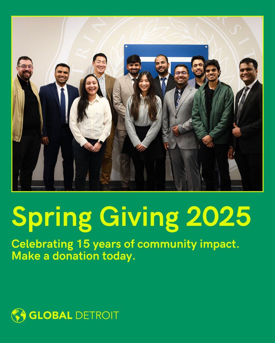 Global Detroit (@globaldet) on Twitter photo Global Detroit has spent 15 years proving immigrant inclusion grows economies. Let’s keep going—donate today to help power our next chapter.
Spring Giving 2025 ends tonight at 11pm. Make your donation at buff.ly/oBiAhYu.
#GlobalDetroit #SpringGiving2025 Global Detroit has spent 15 years proving immigrant inclusion grows economies. Let’s keep going—donate today to help power our next chapter.
Spring Giving 2025 ends tonight at 11pm. Make your donation at buff.ly/oBiAhYu.
#GlobalDetroit #SpringGiving2025