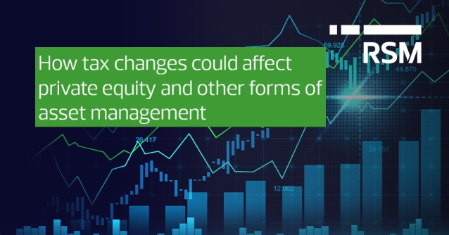 RSM's Jonathan Gesserman explains how tax proposals in the One Big Beautiful Bill Act could affect private equity and hedge funds, investment fund executives. rsm.buzz/3ZS2HbS