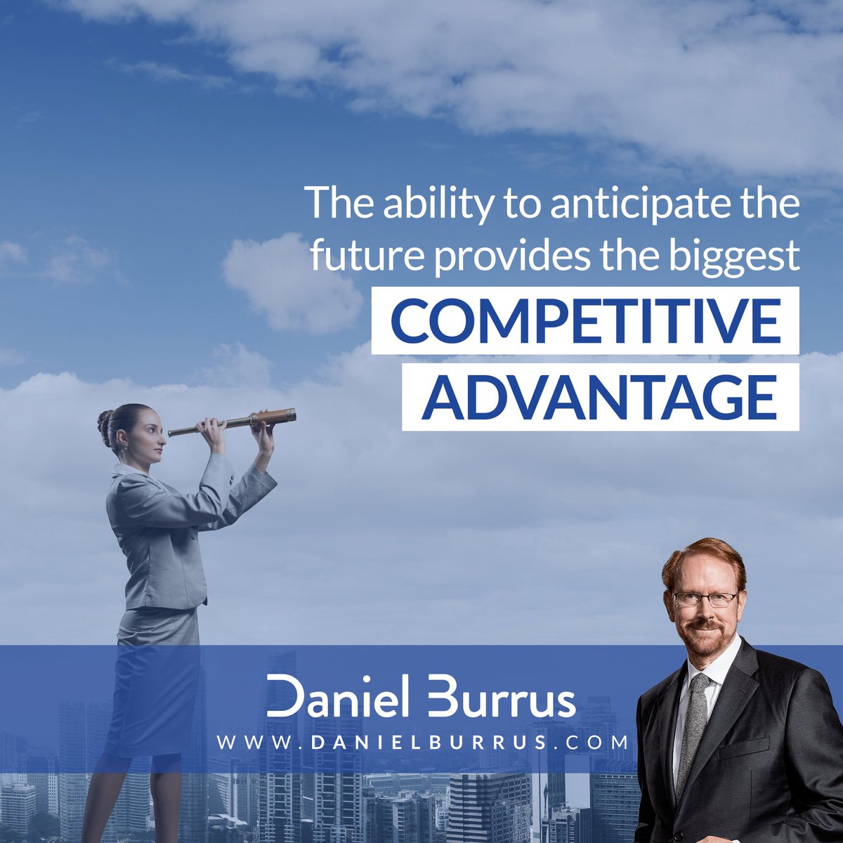 DanielBurrus's tweet image. The ability to anticipate the future provides a competitive edge. Stay ahead, stay prepared. #FutureTrends #Strategy #CompetitiveAdvantage