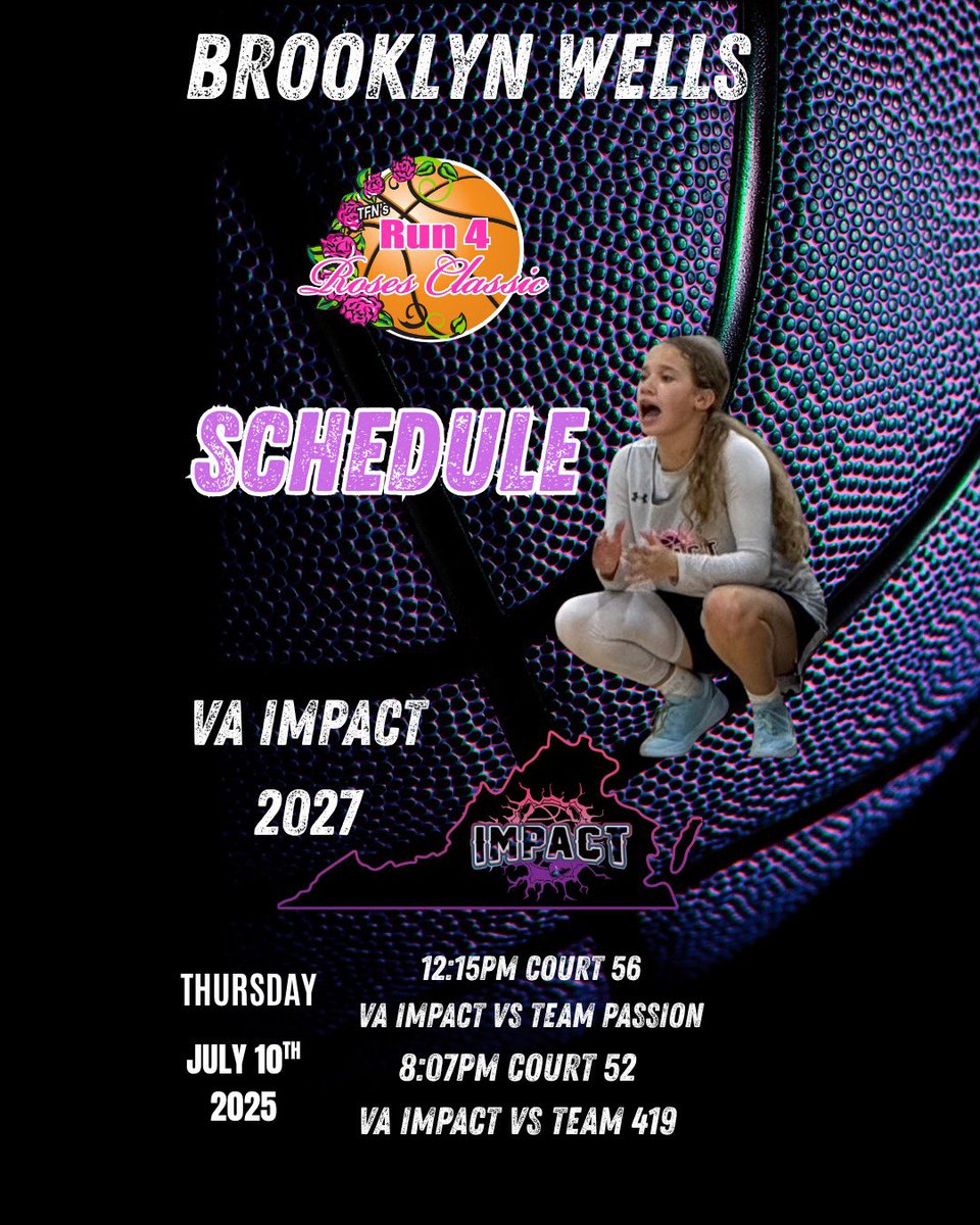 Brooklyn Wells (@brooklynwellsx3) on Twitter photo My schedule for Thursday July 10th for Run 4 the Roses!!! I will be playing with the 2027 team Thursday and 2026 and 2027 teams on Friday and will update the schedule! Come check us out!!!! <a href="/va_impact/">VA Impact</a> <a href="/PGHVirginia/">Prep Girls Hoops Virginia</a> <a href="/JrAllStarBB/">Jr. All-Star Girls Basketball</a> My schedule for Thursday July 10th for Run 4 the Roses!!! I will be playing with the 2027 team Thursday and 2026 and 2027 teams on Friday and will update the schedule! Come check us out!!!! <a href="/va_impact/">VA Impact</a> <a href="/PGHVirginia/">Prep Girls Hoops Virginia</a> <a href="/JrAllStarBB/">Jr. All-Star Girls Basketball</a>