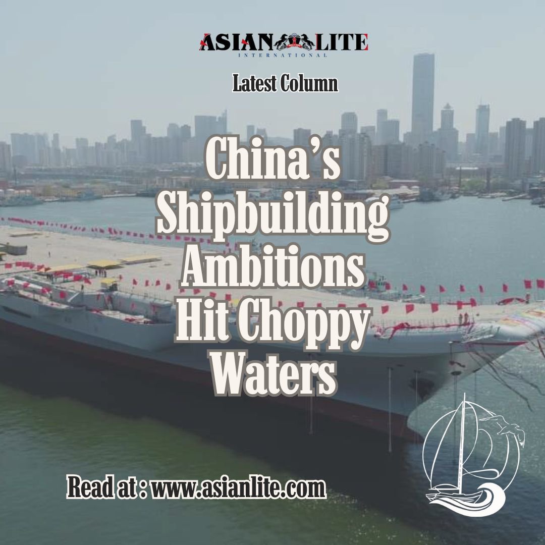 China’s shipbuilding surge: unstoppable force or vulnerable giant?
My latest in <a href="/asianlitemedia/">asianlite</a> explores the cracks beneath Beijing’s maritime ambitions.
🔗 asianlite.com/2025/columns/c…
#Geopolitics #China #IndoPacific #Shipbuilding #MaritimeStrategy

<a href="/nmfindia/">National Maritime Foundation</a> <a href="/InNwc/">NAVAL WAR COLLEGE</a> <a href="/CSDR_India/">CSDR</a>