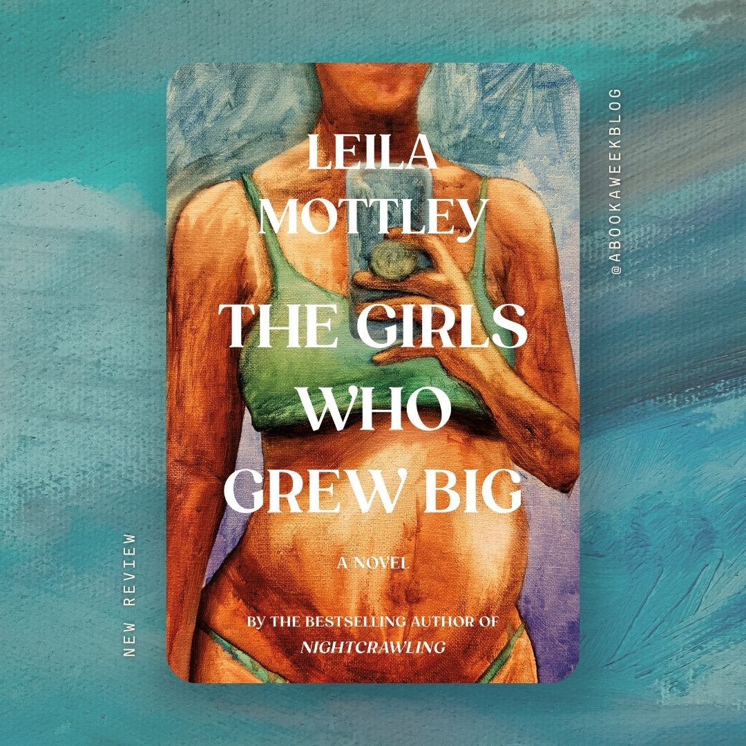 abookaweekblog's tweet image. Three girls. Three pregnancies. One powerful novel about survival, love, and what it really means to grow up.
Leila Mottley's THE GIRLS WHO GREW BIG is raw, unflinching, and unforgettable. REVIEW: abookaweekblog.com/2025/06/the-gi…
@leilamottley @AAKnopf