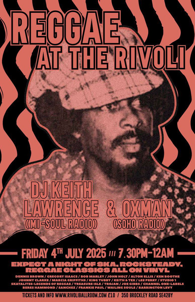 Keith Lawrence (@djkeithlawrence) on Twitter photo THIS FRI 4TH JULY-Join us for a night of Ska, Rocksteady, Reggae classics all on vinyl. <a href="/RivoliBallroom/">Rivoli Ballroom</a>
Tickets and info reggae-at-the-rivoli.designmynight.com/672aa3fc78ce7a…
Also available on the door! THIS FRI 4TH JULY-Join us for a night of Ska, Rocksteady, Reggae classics all on vinyl. <a href="/RivoliBallroom/">Rivoli Ballroom</a>
Tickets and info reggae-at-the-rivoli.designmynight.com/672aa3fc78ce7a…
Also available on the door!