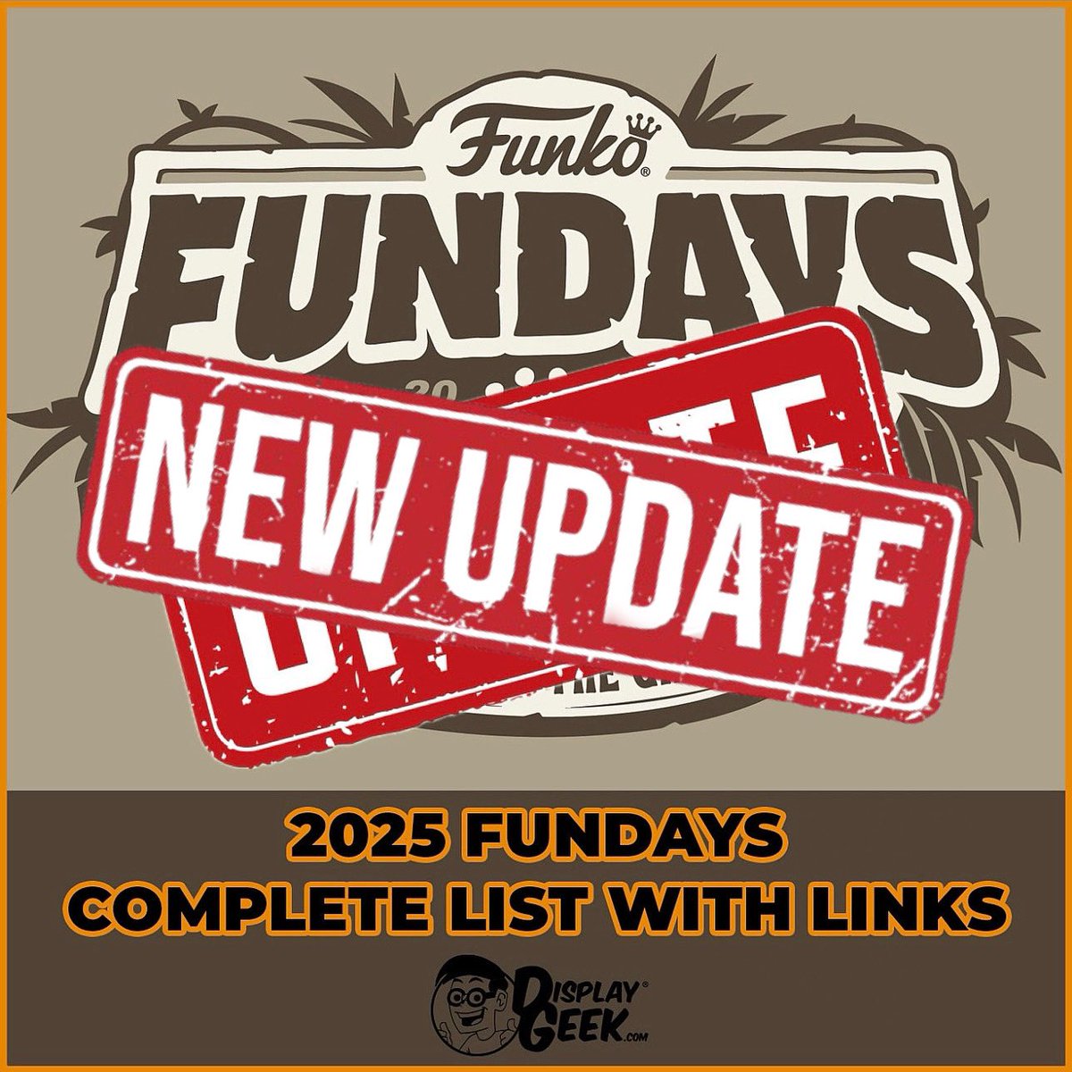 DisplayGeek's tweet photo. Currently up-to-date!
Head over to our blog for the ๐จNEWLY UPDATED๐จ #Funko #Fundays list (so far!)
Here's the list: https://t.co/qNKmYhpAPr
While you're there check out all of the ways to protect and display your #FunkoFundays Pops! #FunkoHollywood #Funatics #BoxofFun https://t.co/RplO5pdhYC