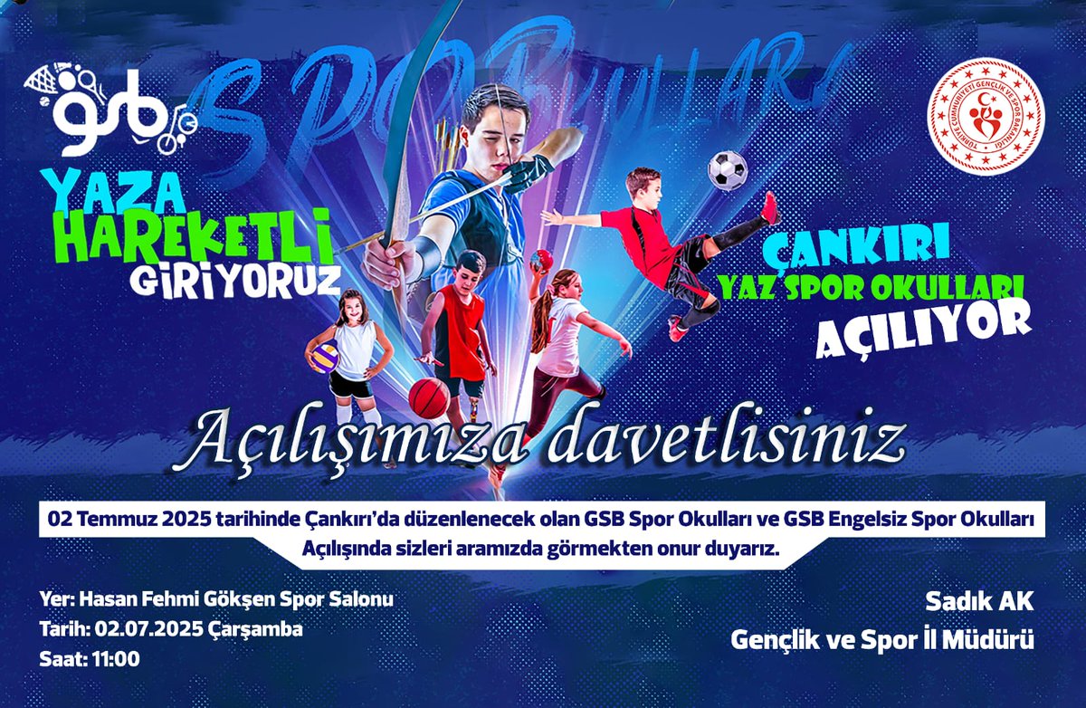 📢 Çankırı GSB Yaz Spor Okulları Törenle Açılıyor. 

🔹Sağlıklı ve aktif yaşamın temeli olan #GSBYazSporOkulları açılış töreninde, siz değerli halkımızı aramızda görmekten onur duyarız.

📅 Tarih: 2 Temmuz 2025 Çarşamba
⏰ Saat: 11.00
📍 Yer: Hasan Fehmi Gökşen Spor Salonu