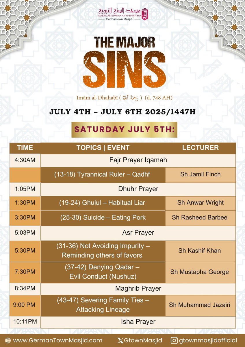 Only FOUR DAYS LEFT until the highly anticipated summer seminar:

THE MAJOR SINS
📖 By Imām al-Dhahabī
📅 July 4–6, 2025
📍 Germantown Masjid – Philadelphia, PA

🍽️ Community BBQ &amp; 🎈children’s activities!

🚨 Mark your calendars. Bring your family.