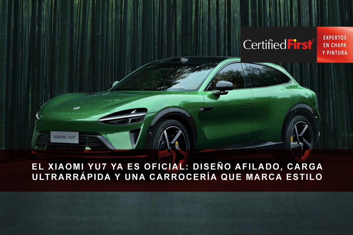 🔋 El nuevo #XiaomiYU7 sorprende por dentro… ¡y deslumbra por fuera!

¿Tú también quieres que tu coche luzca impecable?

🛠️ <a href="/CERTIFIEDF_ES/">Red CertifiedFirst® España</a> tiene la solución 👇

es.certifiedfirst.com/es/blog/2025/0…

#CertifiedFirst #CarroceríaTop #SUVeléctrico