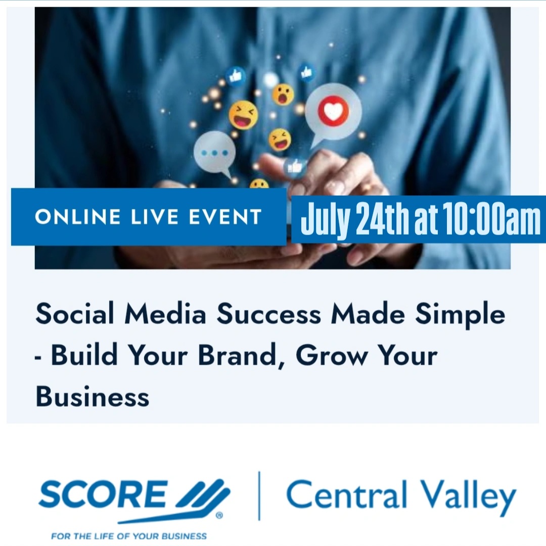 SCORECentralVal's tweet photo. 📣 Small business owners and entrepreneurs — are you making the most of social media?
Join us at SCORE Central Valley for a FREE live webinar:
"Social Media Success Made Simple: Build Your Brand &amp; Grow Your Business"
🗓️ Wednesday, July... now:
https://t.co/fuIv3i2Zoj

Presented https://t.co/SejjYkYhp1