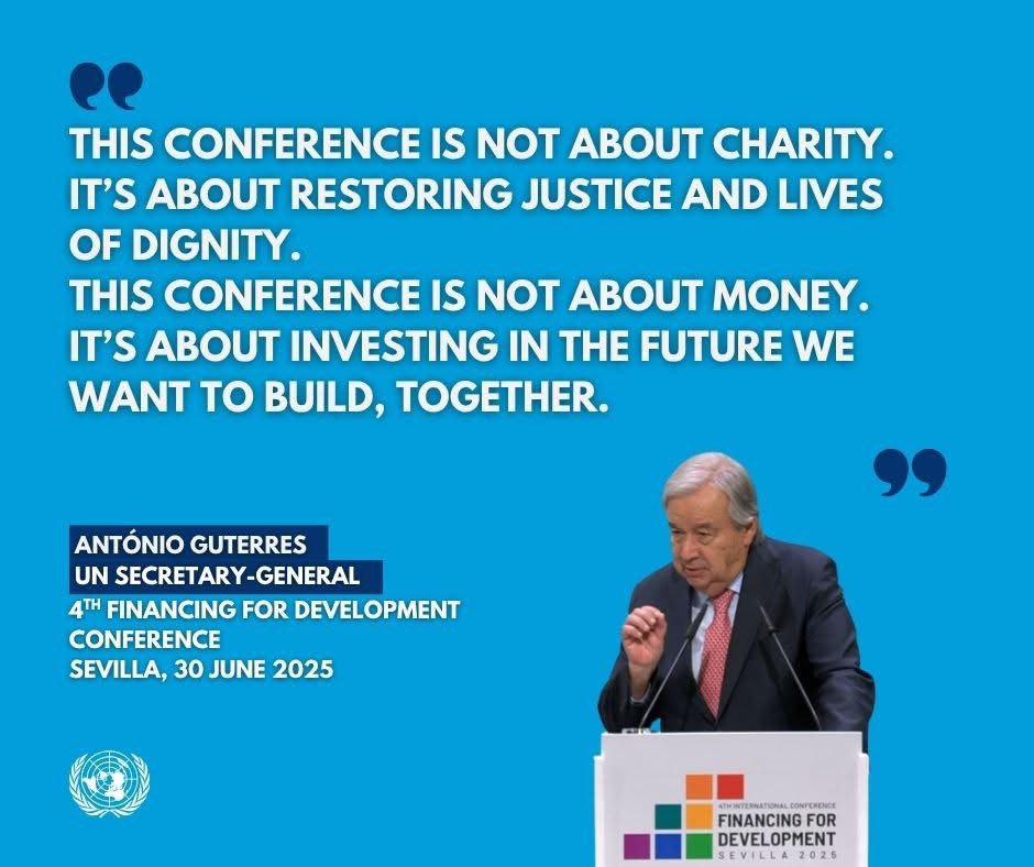 The Fourth International Conference on Financing for Development #FFD4 started today in #Sevilla, Spain 🇪🇸. António Guterres, UN SG, called on world leaders to seize this once-in-a-decade opportunity to close the $4 trillion gap holding back sustainable development.