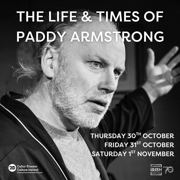 Join us for a one-man show depicting the life of Paddy Armstrong, member of the Guildford Four.

Paddy was wrongly imprisoned after being accused of being a member of the Provisional Irish Republican Army.

Info below!

🎟️ londonirishcentre.ticketsolve.com/ticketbooth/sh…