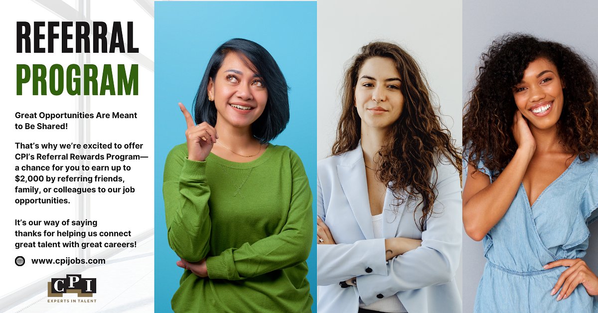 CPIJobsInc's tweet image. 💰 Earn Up to $2,000 with CPI’s Refer-A-Friend Program! 💰
Know someone looking for a great job? Refer them to CPI, and you could earn up to $2,000. It’s simple—send us their info, and we’ll take care of the rest. For all the details: bit.ly/3Zj6xcZ #JobReferrals