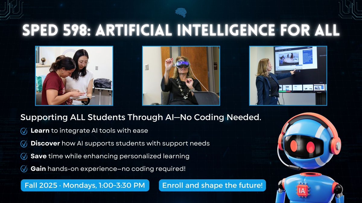 KUSOEHS's tweet image. For those still looking to add one last course to their Fall 2025 schedule, look into SPED 598: Artificial Intelligence for All!

This future-focused course equips students with practical skills to integrate AI into learning environments—no coding required!