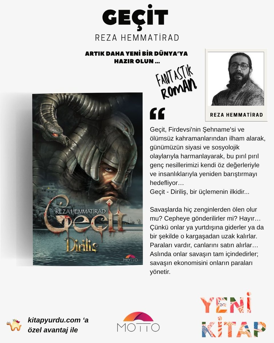 📷 GEÇİT – Reza Hemmatirad 📷 Fantastik kurgu sevenlere nefes kesen bir serüven geliyor!  📷Kitapyurdu.com’da avantajlı fiyatla satışta!  📷 Sizce savaşları kim yönetiyor? Yorumlarda buluşalım!  
<a href="/rezahemmatirad/">rezahemmatirad</a> 
#RezaHemmatirad #FantastikRoman #YeniKitap #MottoYayınları