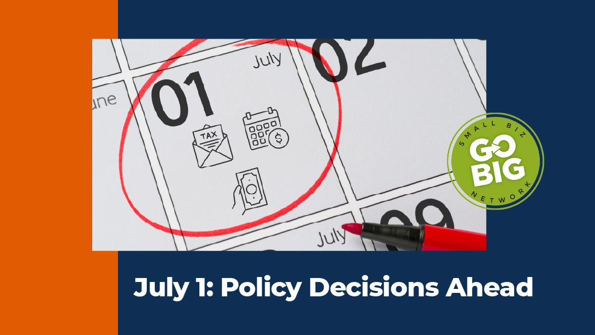 GoBigSmallBiz1's tweet image. July 1 = BIG decisions.
Tax cuts. Wage hikes. Paid leave.
We’re watching it all.
 #July1Watch #PolicyCountdown #GoBigSmallBiz