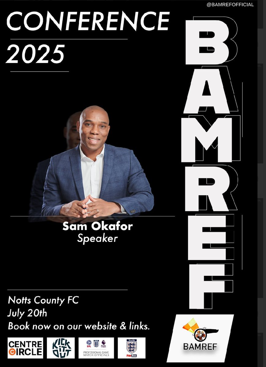 Samuel Okafor — CEO of Kick It Out and renowned keynote speaker at BAMREF Conference 2025

⚽ Former pro footballer turned strategic leader.  
🏢 With over 22 years at NatWest, he spearheaded major diversity initiatives.  
📝 Co-author of the groundbreaking roadmap for racial