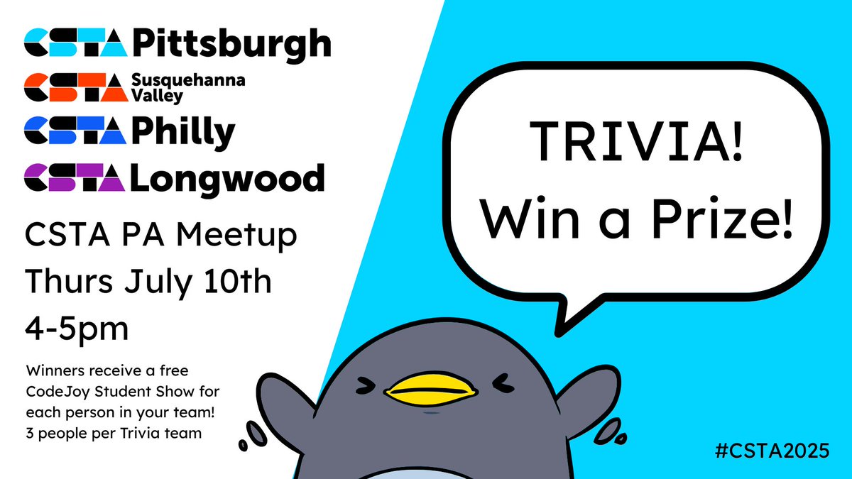 cstapittsburgh (@cstapittsburgh) on Twitter photo 📢 Calling all PA CS teachers! Who is going to #CSTA2025? Join our Trivia meetup on July 10th and 🎉 win FREE #CodeJoy #StudentShows for your class or school! #CSTA #CSTAPitt #CSTASusq #CSTALongwood #CSTAPhilly 📢 Calling all PA CS teachers! Who is going to #CSTA2025? Join our Trivia meetup on July 10th and 🎉 win FREE #CodeJoy #StudentShows for your class or school! #CSTA #CSTAPitt #CSTASusq #CSTALongwood #CSTAPhilly