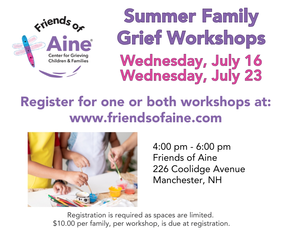 friendsofaine's tweet image. Join us for these family-friendly grief workshops. They’re a wonderful way to get to know Friends of Aine and learn about our programs.