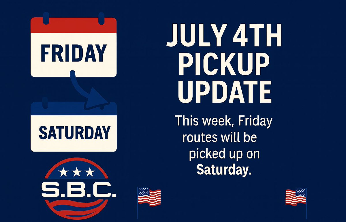 SBC_Waste's tweet photo. 📢 Friday pickup?

Your Independence Day celebration = Saturday service this week 🇺🇸

No other days are affected—just a heads-up from the SBC fam! ♻️💚

#4thOfJuly #WastePickup #ChicagolandHauler #WomenOwned #SBCWaste https://t.co/3AzMj1n2fi