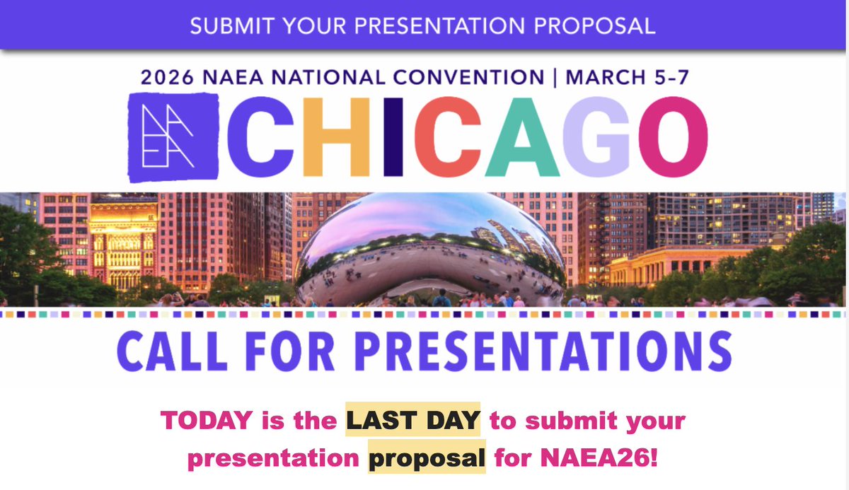 DON'T DELAY! Submit your session proposal for the 2026 NAEA National Convention in Chicago, IL, March 5–7.

Deadline is today, June 30, 2025 at 11:59pm ET! arteducators.submittable.com/submit/77e0b6e…