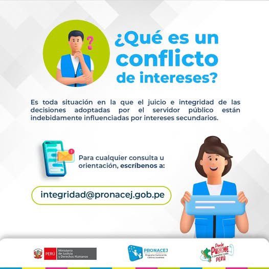 📢 #Lunesdeintegridad | El conflicto de intereses puede afectar la imparcialidad y la objetividad en nuestras acciones y decisiones.
👉Para recibir mayor orientación, escríbenos a 📩 integridad@pronacej.gob.pe