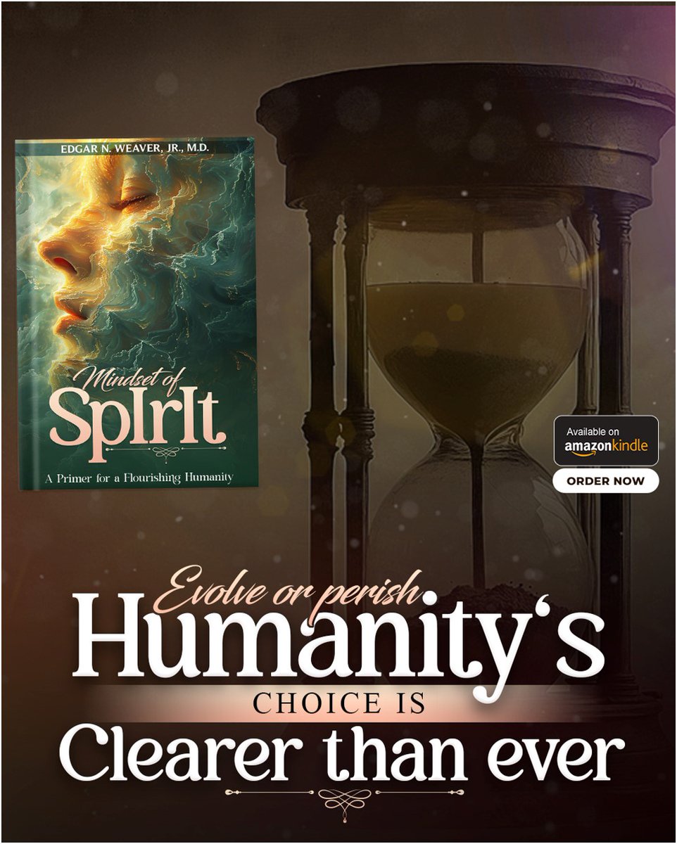 EdgarWeaverJrMD's tweet photo. The clock is ticking. Mindset of Spirit shows how brain wiring shapes our path. Will we choose greed or harmony? Read before it’s too late.

Order your book now!
https://t.co/GvOeb8C0nk

#mindsetofspirit #EdgarNWeaverJrMD #positivemindset #personaldevelopment #mentalhealthmatters https://t.co/Yg7cWjR4E2