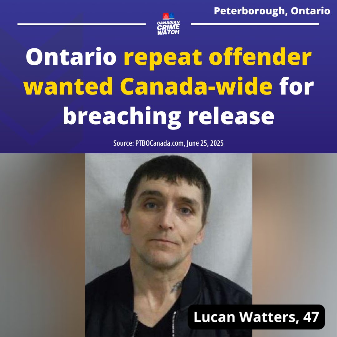 PETERBOROUGH, ONTARIO - Ontario’s Repeat Offender Parole Enforcement (R.O.P.E.) Squad is seeking the public's help in locating federal offender Lucan Watters, who is wanted on a Canada-wide warrant as a result of breaching their Statutory Release.

He is described as 5"6' (168cm)