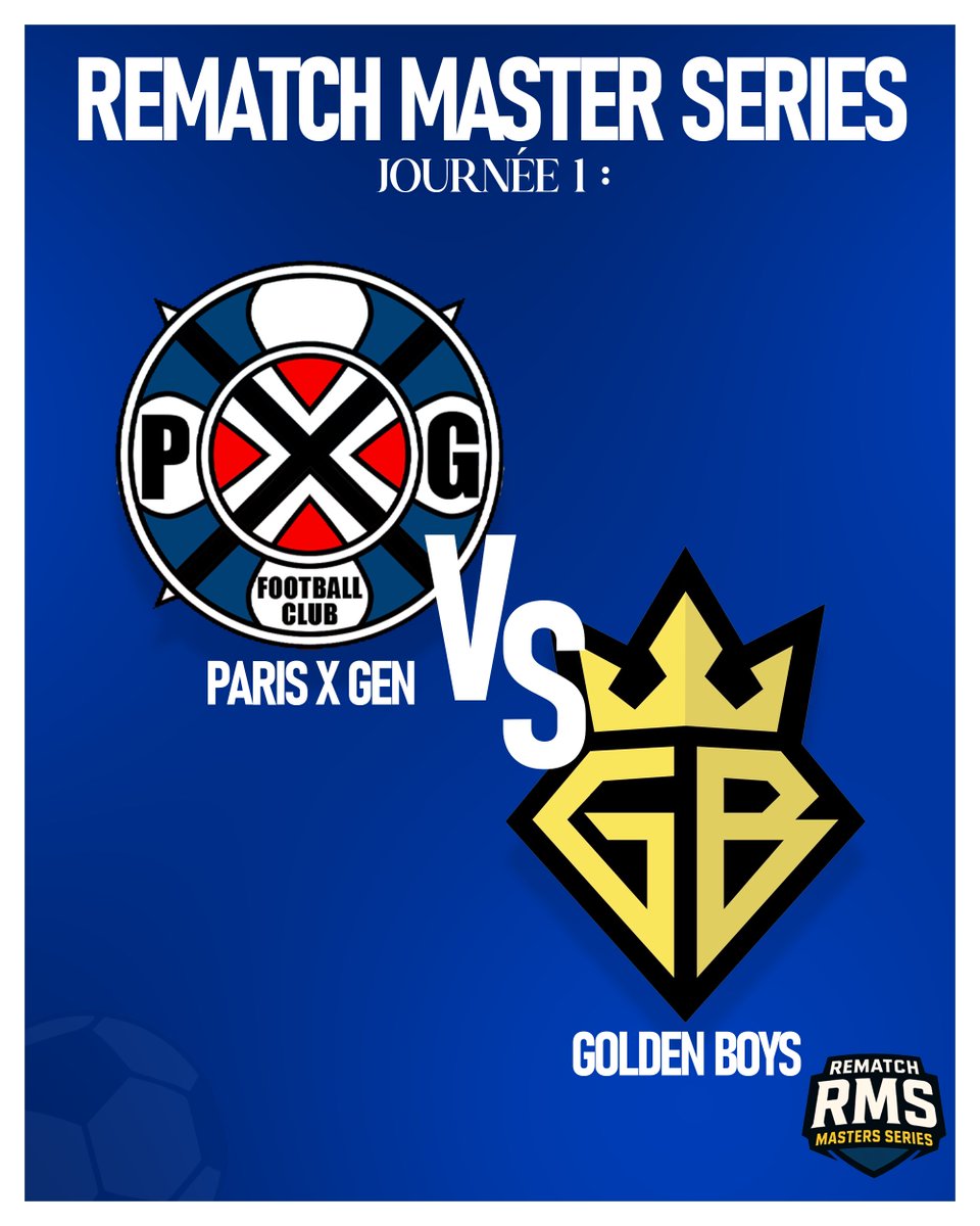 Voici le match d'ouverture des Rematch Masters Series :

🗼Paris x Gen contre Golden Boys 🪙

Rdv Jeudi 3 juillet à 21h sur : 
twitch.tv/bladetv___