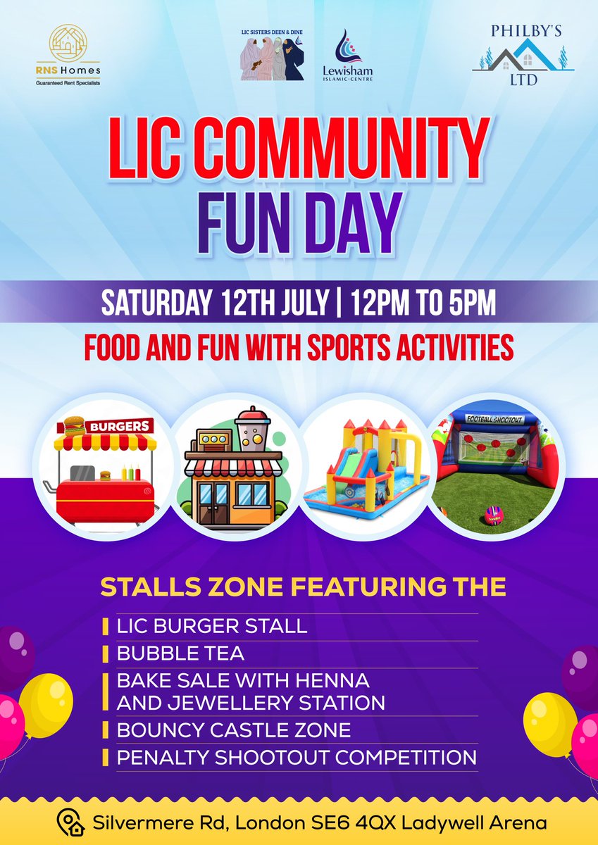 LewishamMosque's tweet image. Join us for our Community Fun Day on Saturday 12th July 12–5PM at Ladywell Arena SE6 4QX packed with food, games & family fun!
Enjoy burgers, bubble tea, henna, bouncy castle and a penalty shootout.
Thanks to @rnshomes and Philby’s for sponsoring and supporting this event!