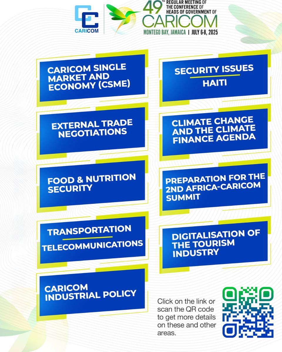 CARICOMorg's tweet photo. 🗣️ Want to know what’s on the agenda for the 49th CARICOM Heads of Government Meeting?
📌 From #CSME to Climate Finance, here are the key priorities shaping the Region’s future:
🔗 Scan the QR code or visit https://t.co/WyPikAC9Y8 to explore the full list.
#49HGC #CARICOM https://t.co/7KmpX4QtCT