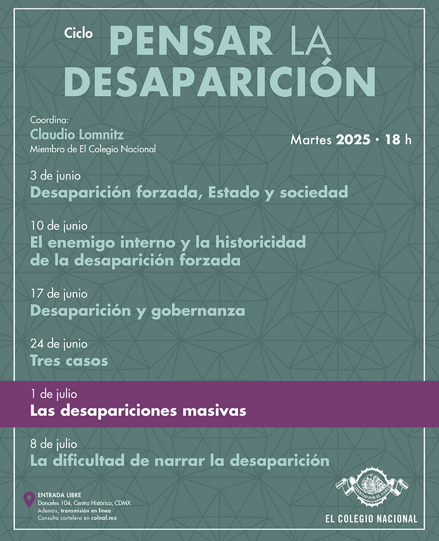 ColegioNal_mx's tweet image. 🔎👣🗂️ #HOY en el AULA MAYOR. 

🔸 Martes 1 de julio · 18 h #entradalibre
🔸 Ciclo: Pensar la desaparición
🔸 Imparte: @clomnitz

📍 Actividad presencial

🌐 colnal.mx/agenda/las-des…

#LibertadPorElSaber @iiaunam @ENAHoficial_dif @DGDH_UNAM @HumanidadesUNAM @Redlatdigital…