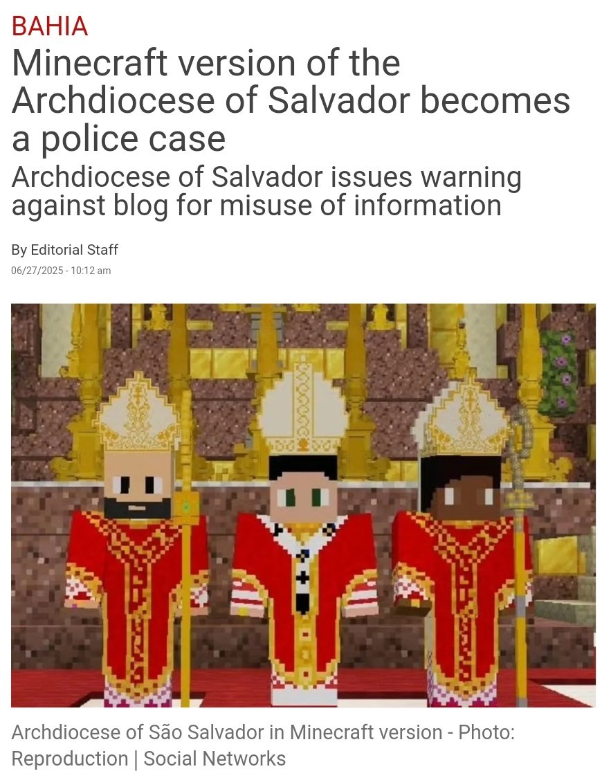 AssLatam's tweet image. The Archdiocese of Salvador in Brazil filed a complain to the police due to a local Minecraft simulator of the Catholic Church.