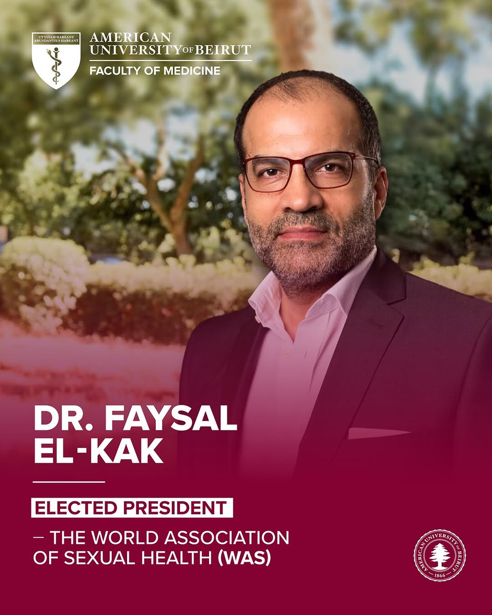 DiscoveringAUB's tweet image. Congrats to AUB’s Dr. Faysal El Kak on being elected president of @WAS_org for 2025–29! He is the first to hold this position from outside the Americas, Europe, or South Africa. A respected clinician, educator, and policy advisor, Dr. El Kak will help shape a future where sexual…