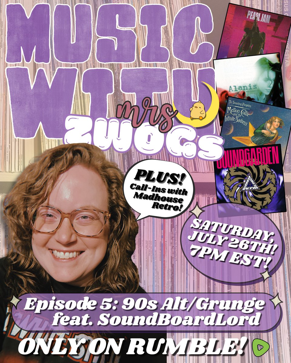 🎶✨MUSIC WITH MRSZWOGS - Episode 5!
Join me Saturday, July 26th at 7PM EST as I chat 90s alt and grunge with my pal <a href="/SoundBoardLord/">Casey</a> + call ins from <a href="/madhouseretro1/">MadHouseRetro Gaming</a>! Throw on those flannel shirts and Doc Martens and join us for a night full of GREAT music and GREAT hangs!