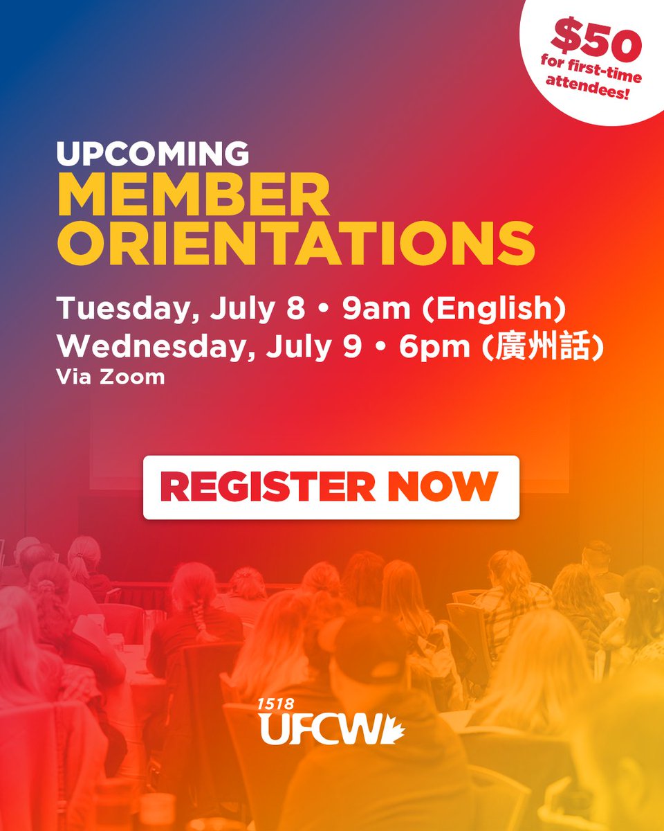 UFCW_1518's tweet image. Member Orientations are coming up next week! If you're a member attending for the first time, you'll also receive $50 for your time!
Sign up for these upcoming sessions in both English and Cantonese (廣東話) 👉 ufcw1518.com/education/#Mem…