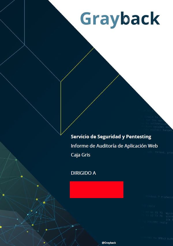 ¿Y si los profesionales de la ciberseguridad trabajaran para ti?

En Grayback trabajamos para detectar vulnerabilidades antes de que lo hagan los atacantes.

"Every bug is a new beginning, secure it boldy."

📩 Escríbenos y descubre cómo podemos ayudarte: graybacktech@gmail.com
