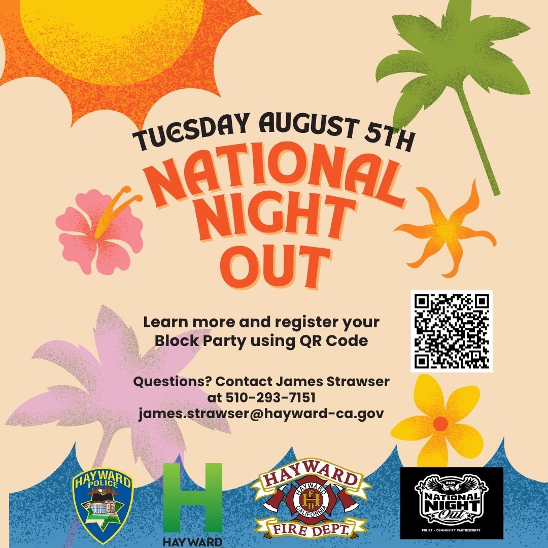It’s almost time for one of our favorite nights of the year! 

National Night Out – August 5, 2025 
Want a visit? Be sure to register your party using the QR code on the flyer or the link: hayward-ca.gov/police-departm… 

Let’s make it a night to remember! 

#HaywardPD #HelloHayward