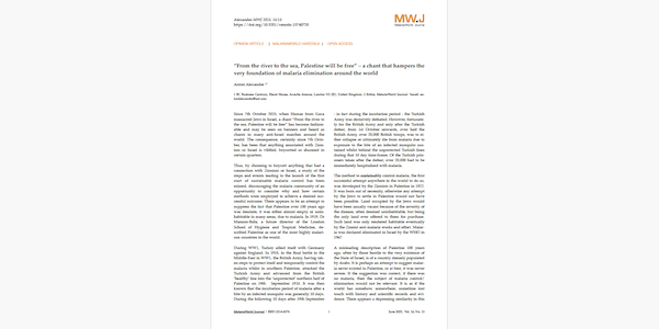 MWJ HARDTALK ARTICLE - OPEN ACCESS

“From the river to the sea, Palestine will be free” – a chant that hampers the very foundation of malaria elimination around the world
malariaworld.org/malariaworld-j…

#publication
#malaria
#palestine
