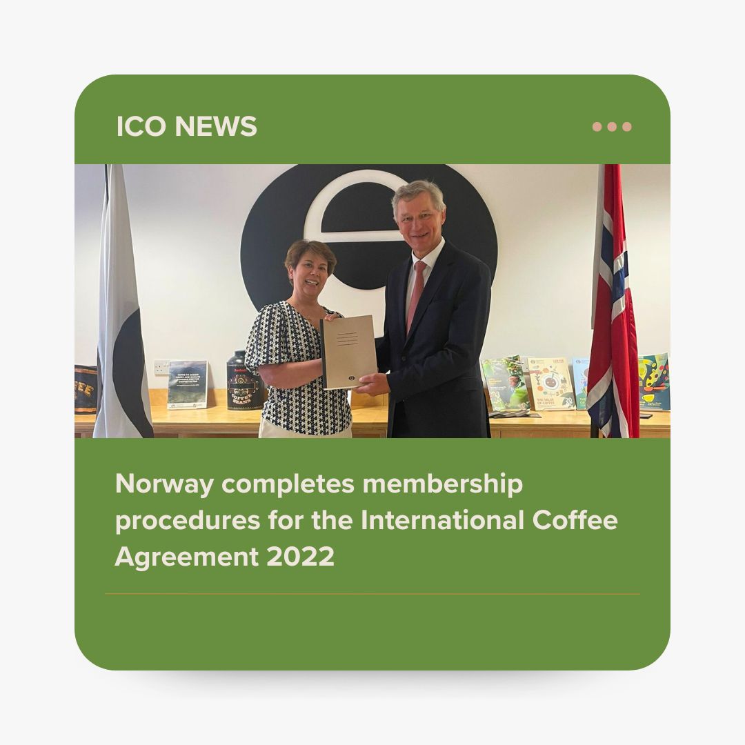 ICOCoffeeOrg's tweet image. Today, Mr Tore Hattrem, Ambassador of Norway to the United Kingdom, signed and deposited the instrument of ratification for the International Coffee Agreement 2022, completing Norway’s membership procedures under the new Agreement.
#InternationalCoffeeAgreement #Norway