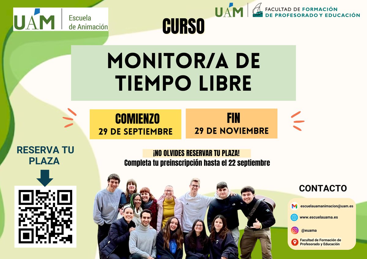 🌄🏕CURSO DE MONITOR/A TIEMPO LIBRE

Ya está abierta la inscripción para el curso de Monitor/a de Tiempo Libre, una formación reconocida oficialmente por la CAM y respaldada por la calidad académica de la UAM.

Puedes inscribirte en la web: fuam.es/curso-corto/mo…