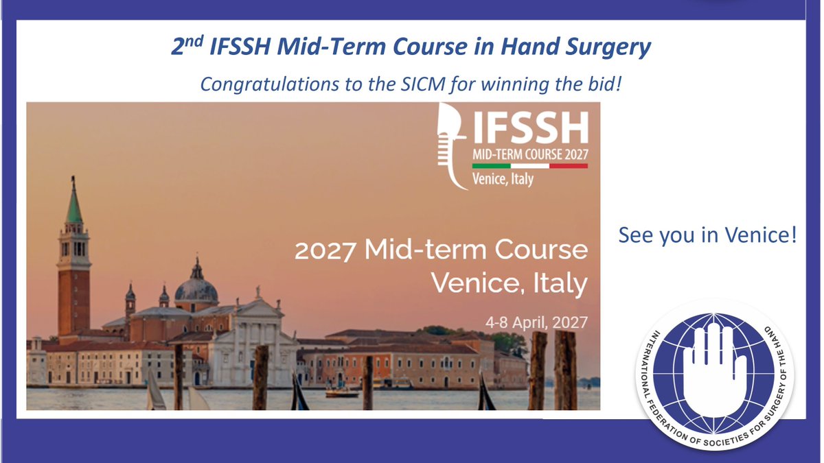 IFSSHand's tweet image. Congratulations to SICM on winning the bid to host the 2nd IFSSH Mid-term Course in Hand Surgery! 👏✋ We look forward to an exciting and enriching event ahead. Stay tuned for updates as our hosts share more details soon! #HandSurgery #SICM #ChirurgiaMano