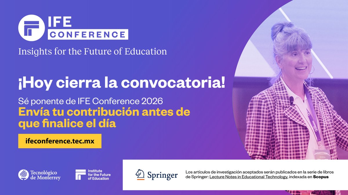 🎙️ ¡Última llamada para ser ponente en #IFEConference2026!

📅Envía tu contribución hoy 30 de junio.
Conoce los detalles de la convocatoria en: ifeconference.tec.mx